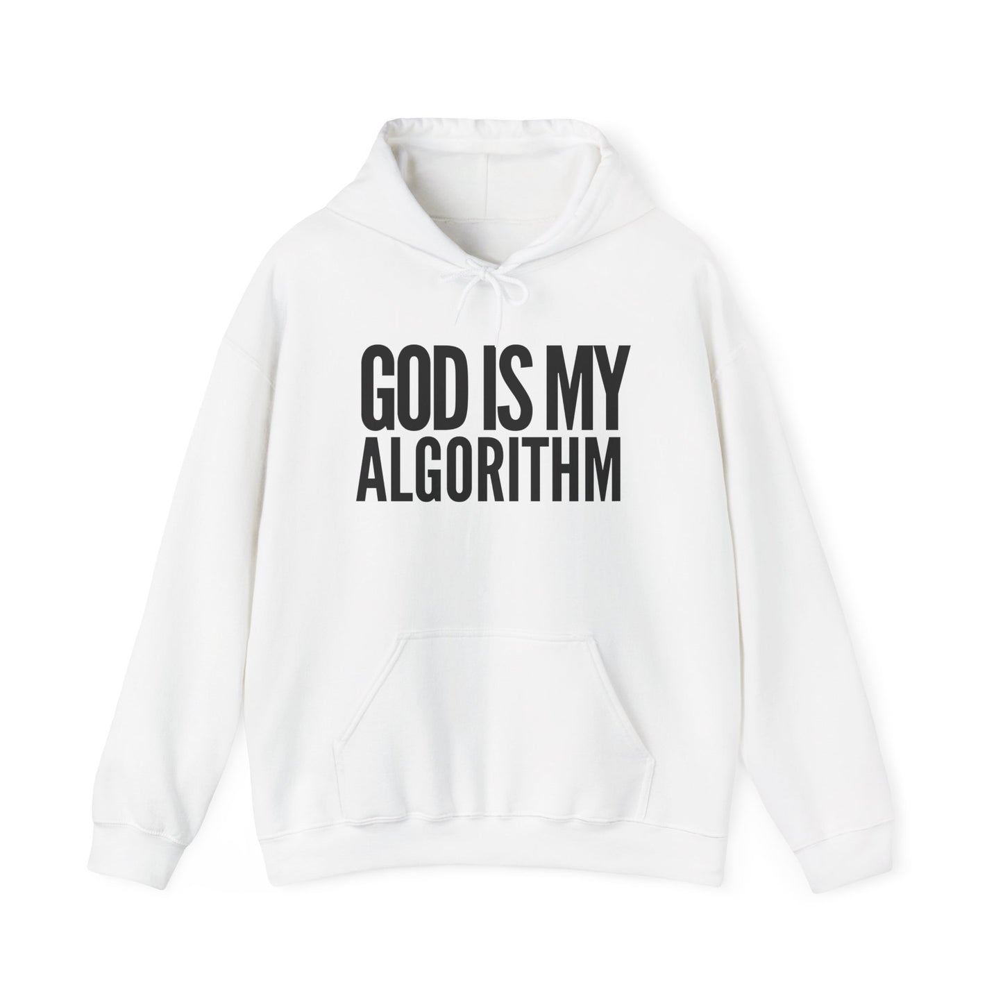 God Is My Algorithm Unisex Hooded Sweatshirt - Cozy & Stylish Statement Piece