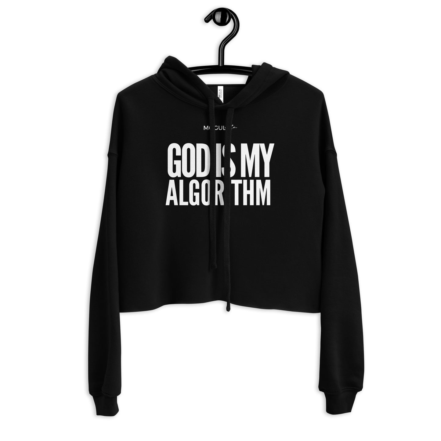 MOGULista™ "God Is My Algorithm™" Cropped Hoodie