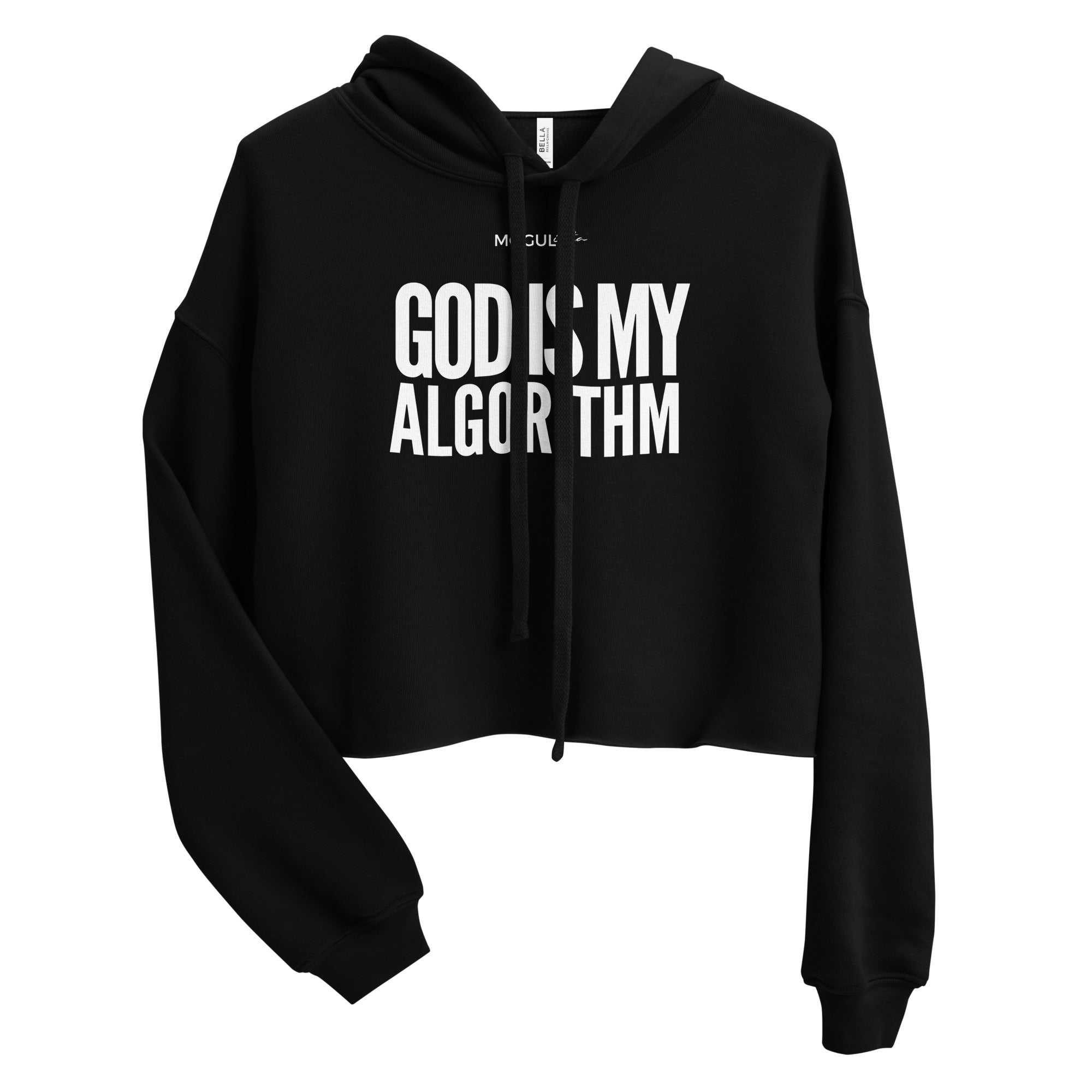 MOGULista™ "God Is My Algorithm" Cropped Hoodie