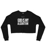 MOGULista™ "God is MY Algorithm" Crop Sweatshirt