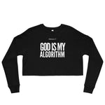 MOGULista™ "God is MY Algorithm" Crop Sweatshirt